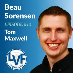 LVF #10 - Centralization & The "Dream EMR" with Beau Sorensen