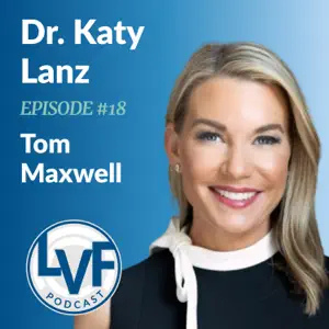 LVF #18 - CMS Policy Insider: 80% Of Healthcare Is Missing The Point! Why You Need A "Family Operating System"